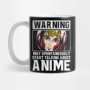 Funny Warning May Start Talking About Anime Gifts Mug